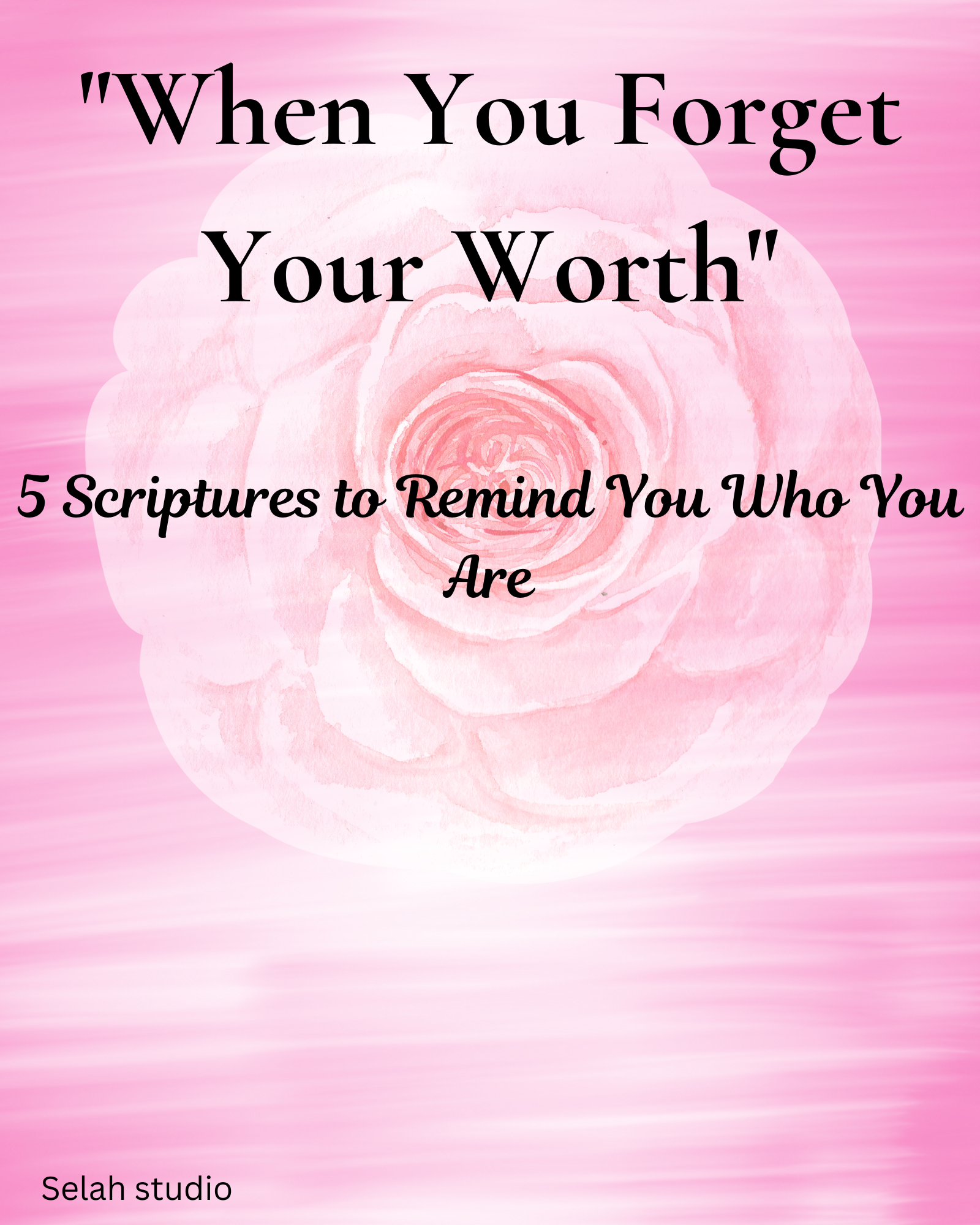 💕 "WHEN YOU FORGET YOUR WORTH"